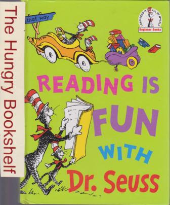 DR SEUSS : Reading is Fun with Dr Seuss : HC Kid\'s Book